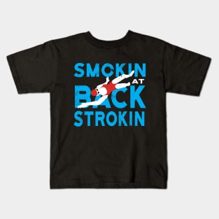 Womens Smokin at Backstroke Swimming Kids T-Shirt